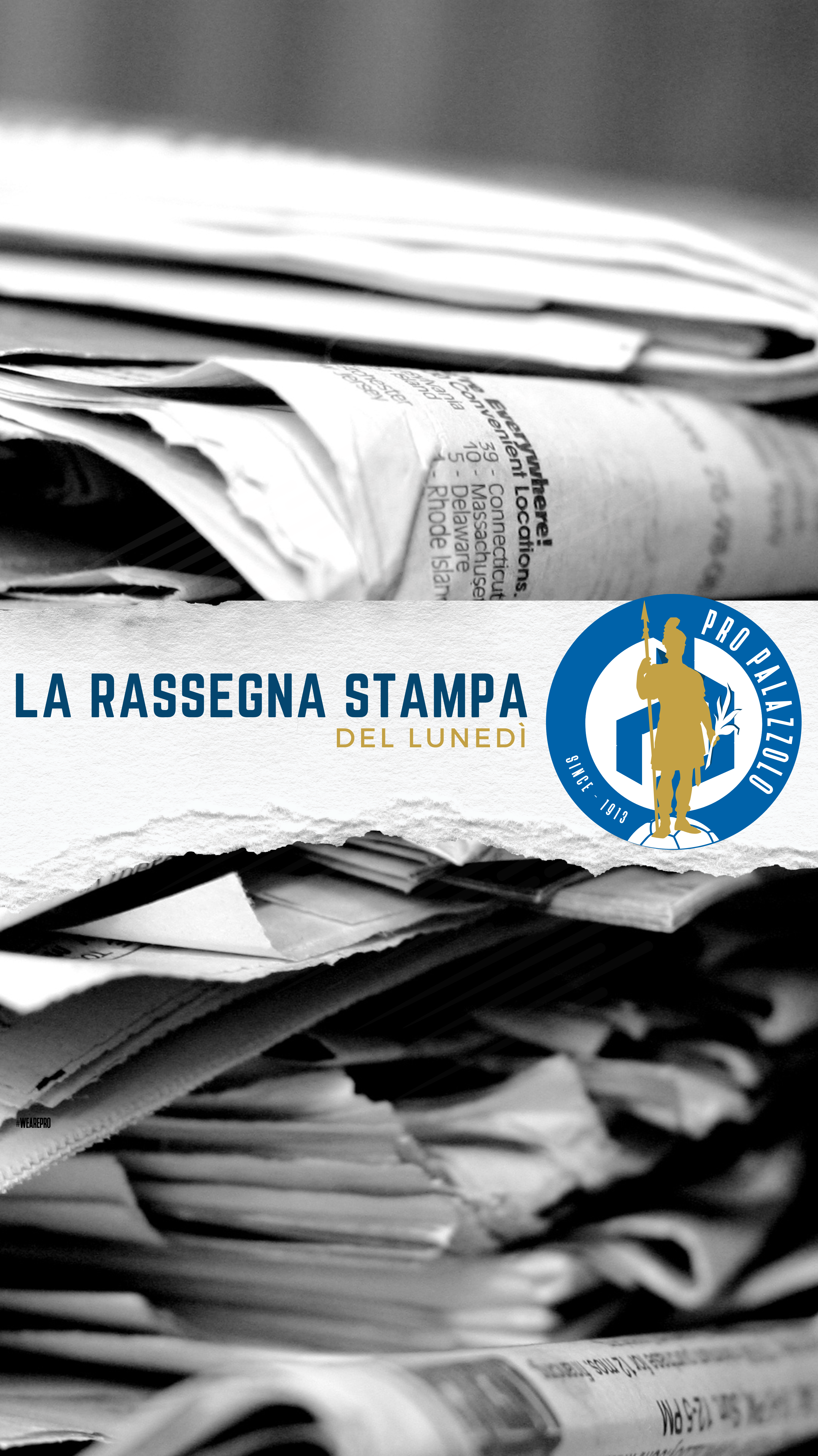 LA RASSEGNA STAMPA DEL LUNEDI’